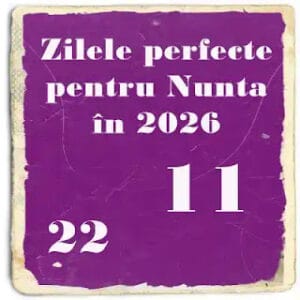 Zilele benefice pentru Nuntă în 2026