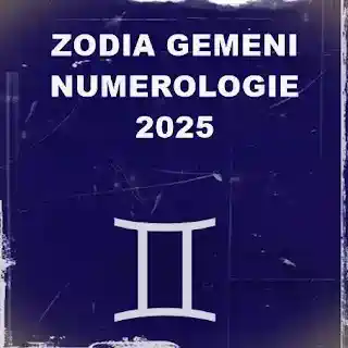 numerologie zodia gemeni 2025